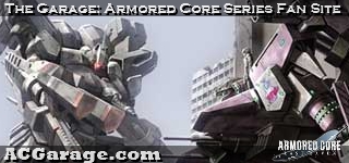 The Garage: Armored Core Series Fan Site